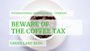 Green Lane - Coffee Tax in Germany - Blog post cover